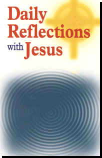 Daily Reflections With Jesus